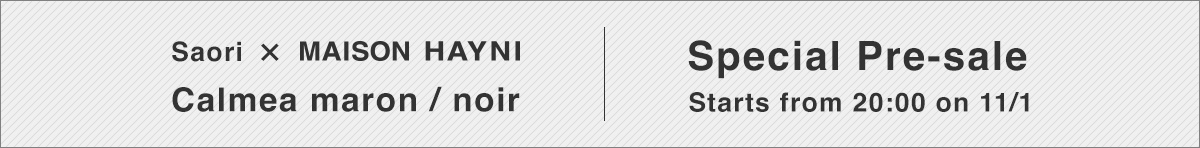 Saoriさん×MAISON HAYNIコラボバッグ Calmeaカルメ